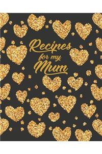 Recipes for my Mum