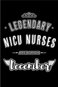 Legendary NICU Nurses are born in December