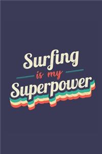 Surfing Is My Superpower