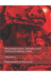 Reconnaissance, Security, and Tactical Enabling Tasks