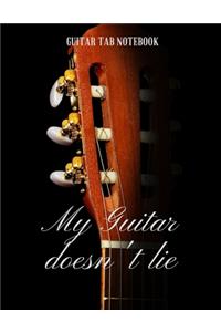 Guitar Tab Notebook My Guitar doesn't lie