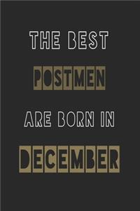 The Best postmen are born in December journal