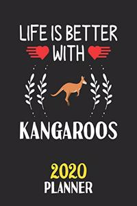 Life Is Better With Kangaroos 2020 Planner