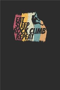 Eat Sleep Rock Climb Repeat