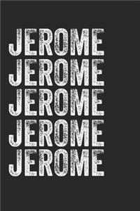 Name JEROME Journal Customized Gift For JEROME A beautiful personalized