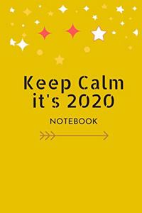 Keep Calm it's 2020