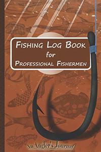 Fishing Log Book for Professional Fishermen + Fishing Trip Checklist