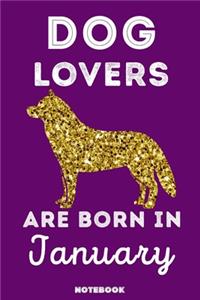 Dog Lovers Are Born In January