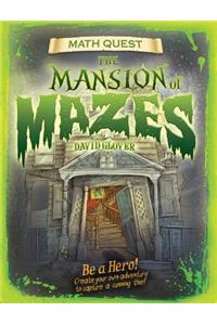 Mansion of Mazes