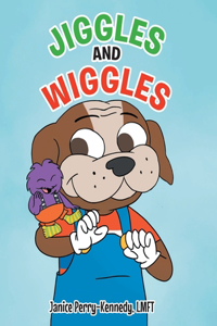 Jiggles and Wiggles