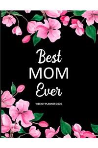 Best Mom Ever Weekly Planner 2020