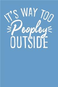 Way Too Peopley