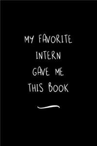 My Favorite Intern Gave Me This Book
