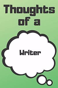 Thoughts of a Writer