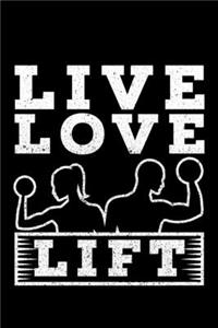Live Love Lift