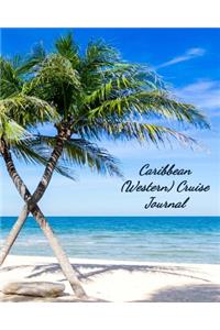 Caribbean (Western) Cruise Journal