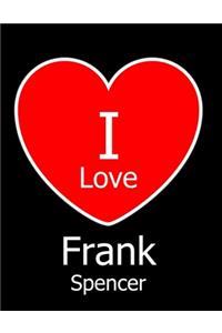 I Love Frank Spencer