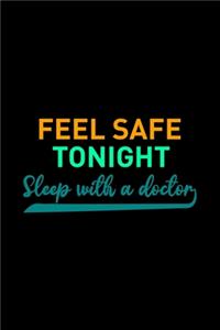 Feel Safe Tonightsleep With A Doctor