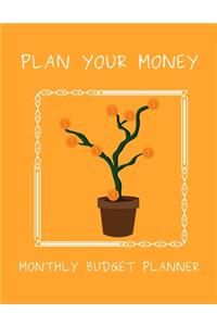 Plan Your Money - Monthly Budget Planner