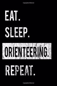 Eat Sleep Orienteering Repeat