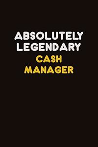 Absolutely Legendary Cash manager