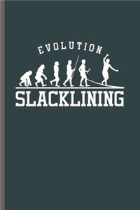 Evolution Slacklining