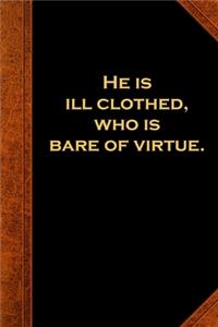 2020 Weekly Planner Ben Franklin Quote Ill Clothed Virtue Vintage Style 134 Pages