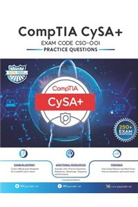 CompTIA CySA+ EXAM CODE CS0-001