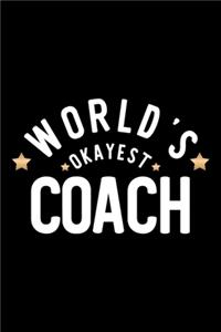 World's Okayest Coach