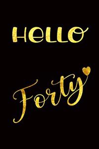 Hello Forty