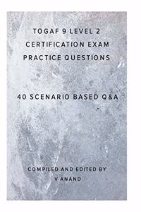 TOGAF 9 Level 2 Exam Practice Questions