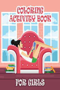 Coloring Activity Book for GIRLS