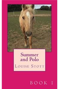 Summer and Polo