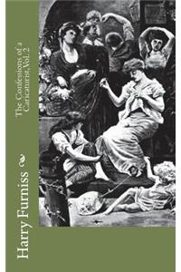 The Confessions of a Caricaturist, Vol. 2