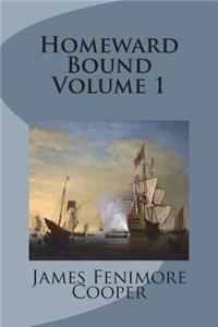 Homeward Bound Volume 1