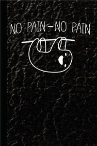 No Pain No Pain