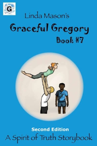 Graceful Gregory Second Edition