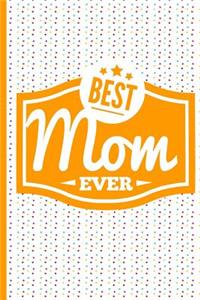 Best Mom Ever