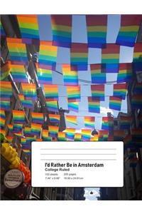 I'd Rather Be In Amsterdam