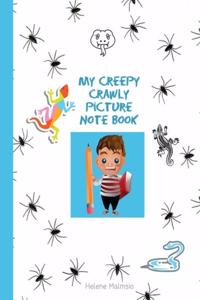 My Creepy Crawly Picture Note Book