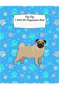 Pug Dog 7.44 X 9.69 Composition Book: Blank Lined Journal Notebook for Dog and Puppy Lovers