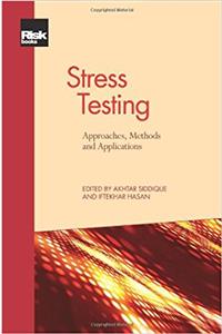 Stress Testing: Approaches, Methods and Applications