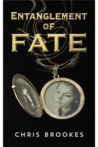 Entanglement Of Fate