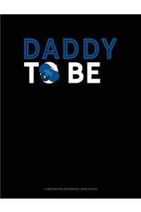 Daddy to Be