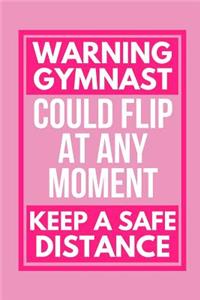 Warning Gymnast