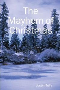 Mayhem of Christmas