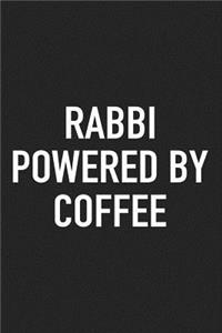 Rabbi Powered by Coffee