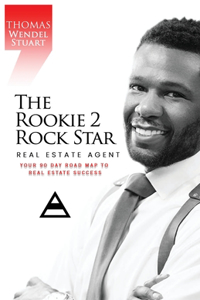 The Rookie 2 Rock Star Real Estate Agent