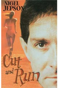 Cut and Run