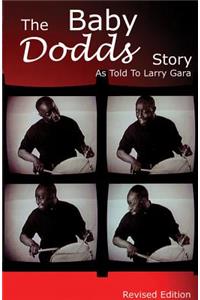 Baby Dodds Story